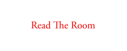 Read The Room - Home